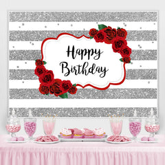 Lofaris White-Silver Stripes And Rose Happy Birthday Backdrop